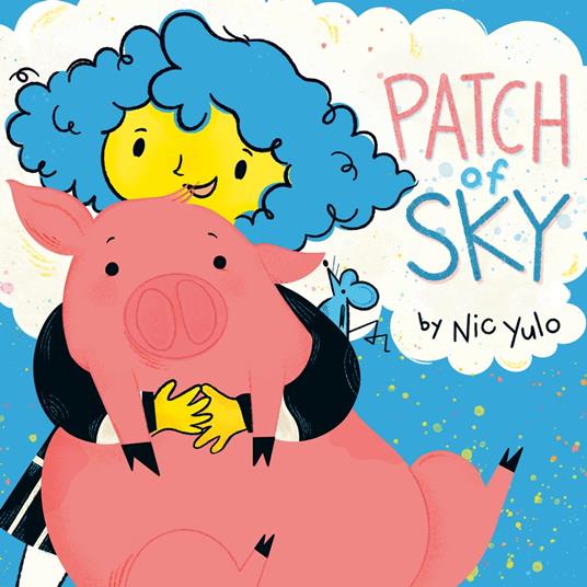 Patch of Sky - Nic Yulo - ebook