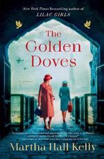 The Golden Doves: A Novel