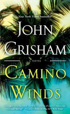 Camino Winds: A Novel - John Grisham - cover