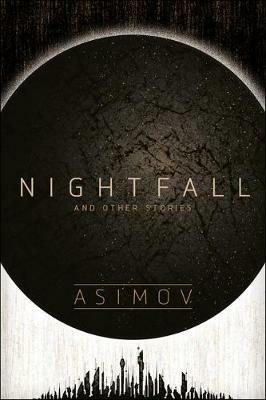 Nightfall and Other Stories - Isaac Asimov - cover