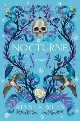 Nocturne: A Novel - Alyssa Wees - cover