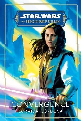 Star Wars: Convergence (The High Republic) - Zoraida Córdova - cover