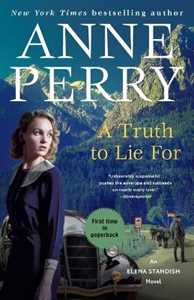 Libro in inglese A Truth to Lie For: An Elena Standish Novel Anne Perry
