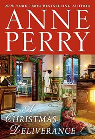 A Christmas Deliverance: A Novel - Anne Perry - cover