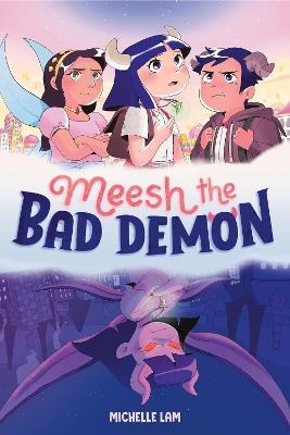 Meesh the Bad Demon #1 - Michelle Lam - cover
