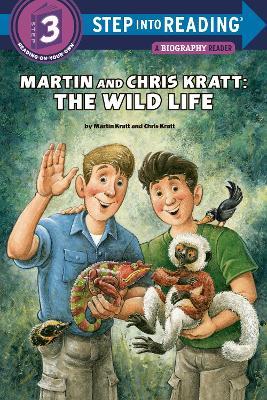 Martin and Chris Kratt: The Wild Life - Chris Kratt,Martin Kratt - cover
