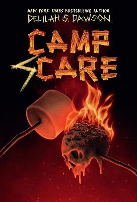 Camp Scare - Delilah S. Dawson - cover