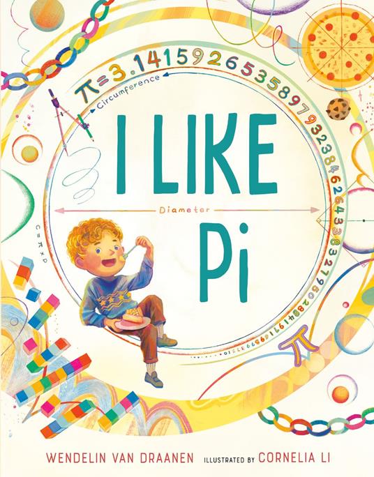 I Like Pi - Wendelin Van Draanen,Cornelia Li - ebook