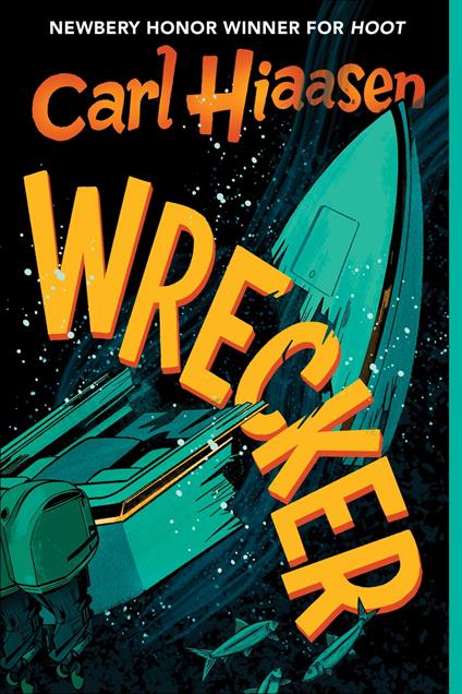 Wrecker - Carl Hiaasen - ebook