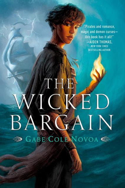 The Wicked Bargain - Gabe Cole Novoa - ebook