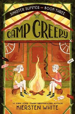 Camp Creepy - Kiersten White - cover