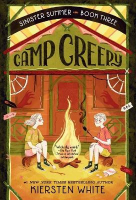 Camp Creepy - Kiersten White - cover