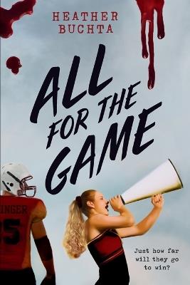 All for the Game - Heather Buchta - cover