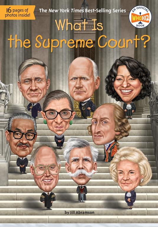 What Is the Supreme Court? - Jill Abramson,Who HQ,Gregory Copeland - ebook