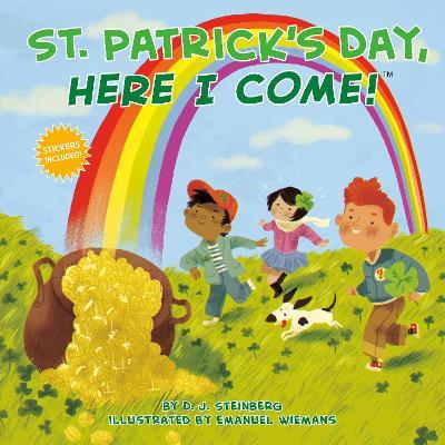 St. Patrick's Day, Here I Come! - D.J. Steinberg - cover
