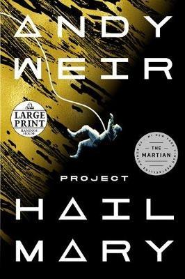 Project Hail Mary: A Novel - Andy Weir - cover