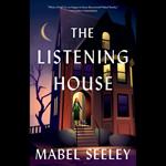 The Listening House