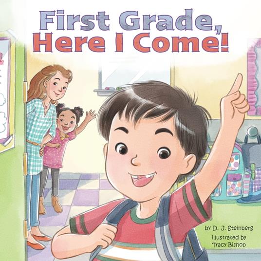 First Grade, Here I Come!