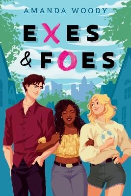 Exes & Foes - Amanda Woody - cover