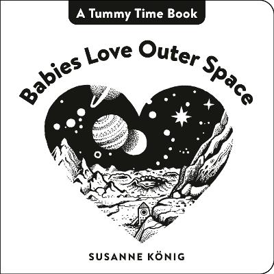 Babies Love Outer Space - Susanne König - cover