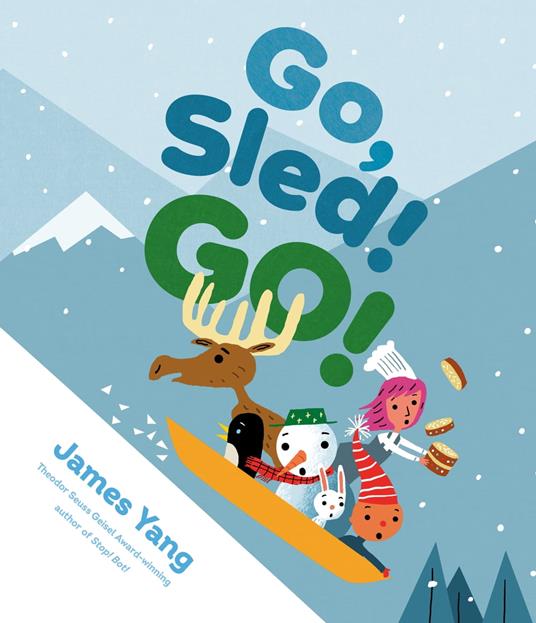 Go, Sled! Go! - James Yang - ebook