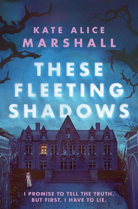 These Fleeting Shadows - Kate Alice Marshall - ebook
