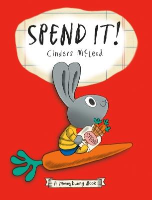 Spend It! - Cinders McLeod - cover