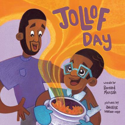 Jollof Day - Bernard Mensah,Annalise Barber-Opp - ebook