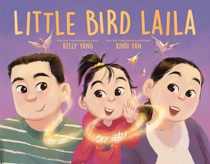 Little Bird Laila - Kelly Yang,Xindi Yan - ebook