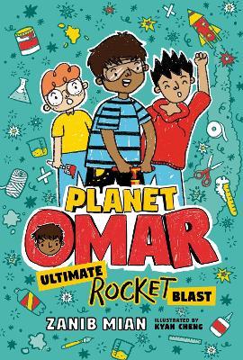 Planet Omar: Ultimate Rocket Blast - Zanib Mian - cover