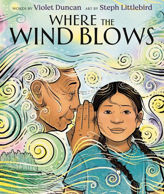 Where the Wind Blows - Violet Duncan,Steph Littlebird - ebook