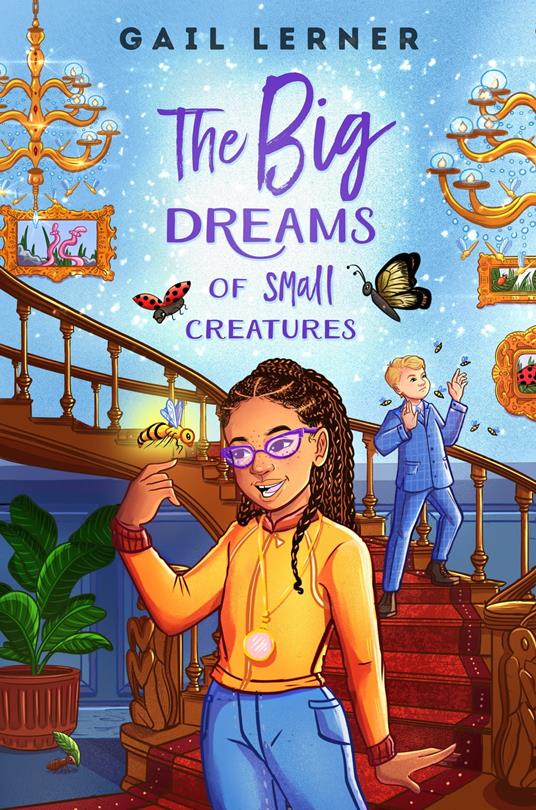 The Big Dreams of Small Creatures - Gail Lerner - ebook