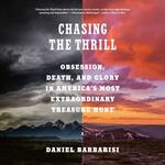 Chasing the Thrill