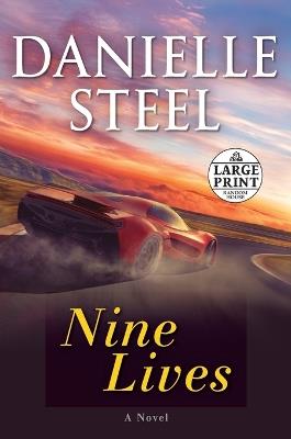Nine Lives: A Novel - Danielle Steel - cover