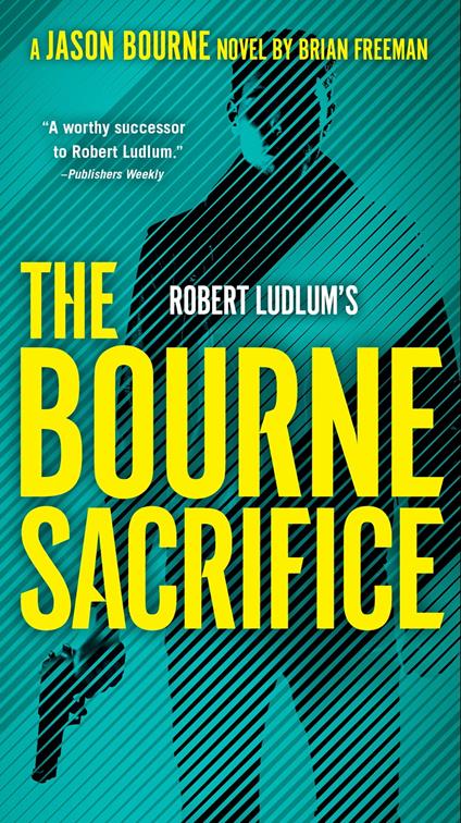Robert Ludlum's The Bourne Sacrifice