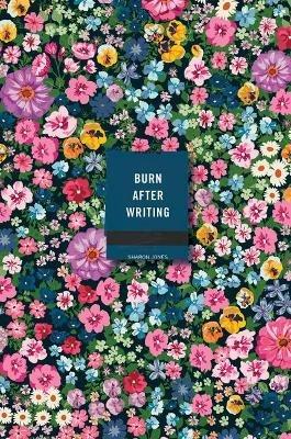Burn After Writing (Floral) - Sharon Jones - cover