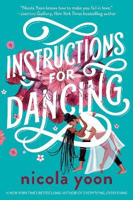 Instructions for Dancing - Nicola Yoon - cover
