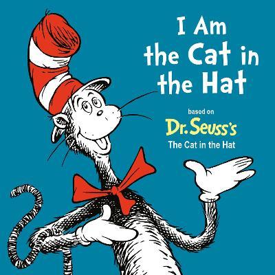 I Am the Cat in the Hat - Random House - cover