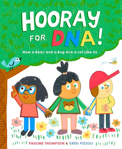 Hooray for DNA! - Pauline Thompson,Greg Pizzoli - ebook