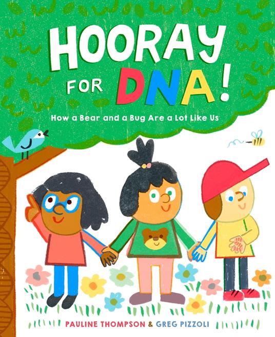 Hooray for DNA! - Pauline Thompson,Greg Pizzoli - ebook