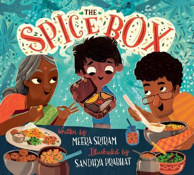 The Spice Box - Meera Sriram,Sandhya Prabhat - cover