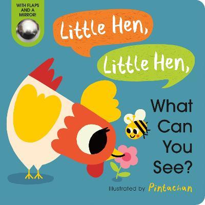 Little Hen, Little Hen, What Can You See? - Amelia Hepworth - cover