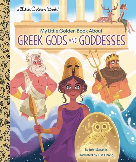 My Little Golden Book About Greek Gods and Goddesses - John Sazaklis,Elsa Chang - ebook