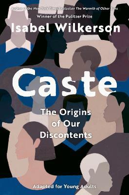 Caste (Adapted for Young Adults) - Isabel Wilkerson - cover