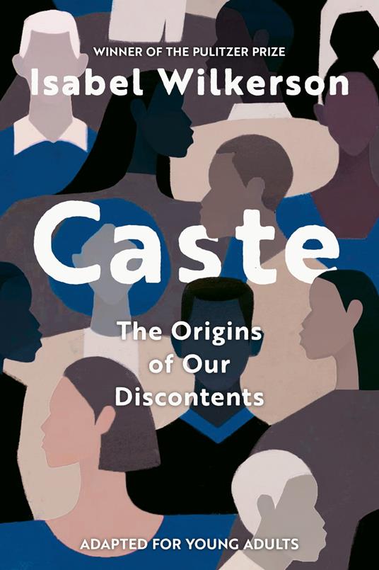 Caste (Adapted for Young Adults) - Isabel Wilkerson - ebook