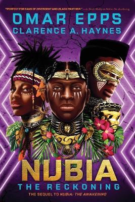 Nubia: The Reckoning - Omar Epps,Clarence A. Haynes - cover