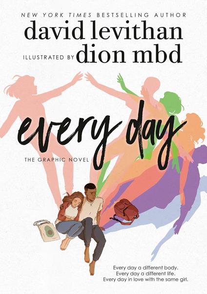 Every Day: The Graphic Novel - David Levithan,Dion MBD - ebook