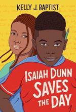 Isaiah Dunn Saves the Day