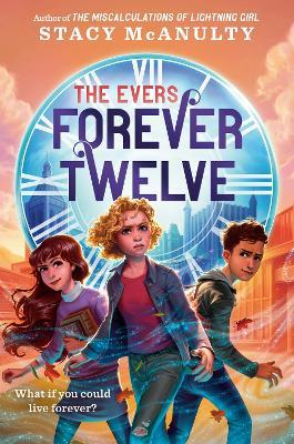 Forever Twelve - Stacy McAnulty - cover