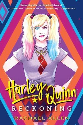 Harley Quinn: Reckoning - Rachael Allen - cover